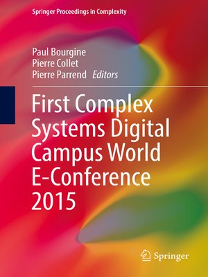 cover image of First Complex Systems Digital Campus World E-Conference 2015